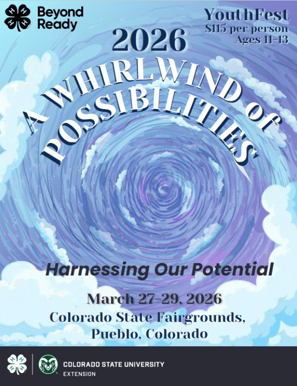 Promotional graphic for the 2026 YouthFest event featuring a swirling blue vortex design with the text “A Whirlwind of Possibilities,” event dates March 27–29, 2026, at the Colorado State Fairgrounds in Pueblo, Colorado, and 4‑H and Colorado State University Extension logos.